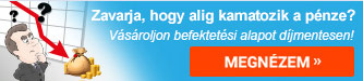 Zavarja, hogy alig kamatozik a p�nze? Befektet�si alapok d�jmentesen!